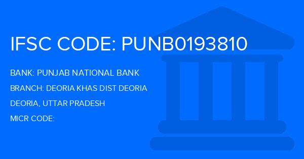 Punjab National Bank (PNB) Deoria Khas Dist Deoria Branch IFSC Code