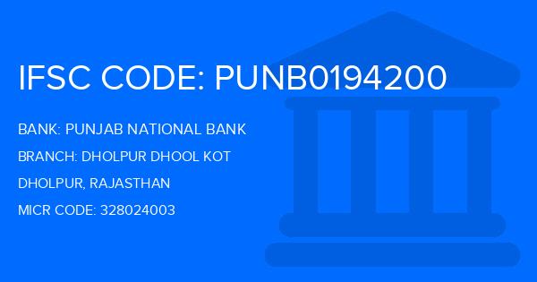 Punjab National Bank (PNB) Dholpur Dhool Kot Branch IFSC Code