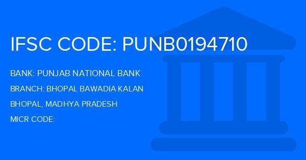 Punjab National Bank (PNB) Bhopal Bawadia Kalan Branch IFSC Code