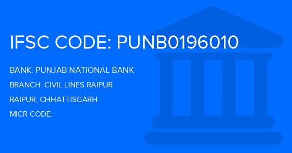 Punjab National Bank (PNB) Civil Lines Raipur Branch IFSC Code