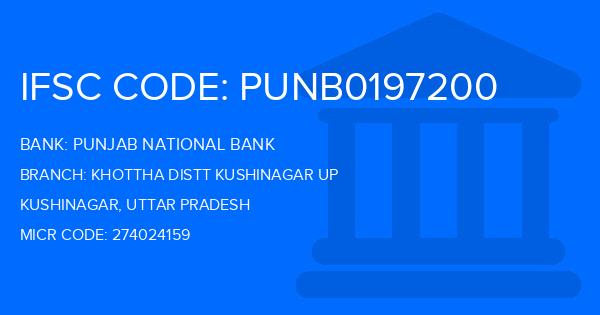 Punjab National Bank (PNB) Khottha Distt Kushinagar Up Branch IFSC Code