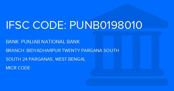 Punjab National Bank (PNB) Bidyadharpur Twenty Pargana South Branch IFSC Code