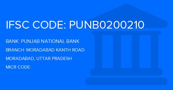 Punjab National Bank (PNB) Moradabad Kanth Road Branch IFSC Code