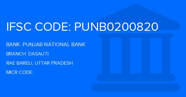 Punjab National Bank (PNB) Dasauti Branch IFSC Code