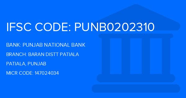 Punjab National Bank (PNB) Baran Distt Patiala Branch IFSC Code