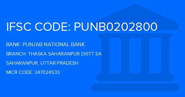 Punjab National Bank (PNB) Thaska Saharanpur Distt Sa Branch IFSC Code