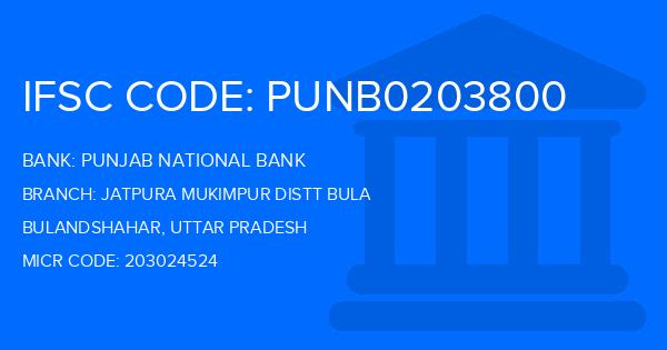 Punjab National Bank (PNB) Jatpura Mukimpur Distt Bula Branch IFSC Code