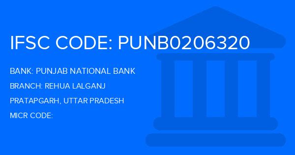 Punjab National Bank (PNB) Rehua Lalganj Branch IFSC Code