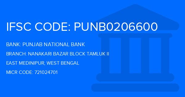 Punjab National Bank (PNB) Nanakari Bazar Block Tamluk Ii Branch IFSC Code