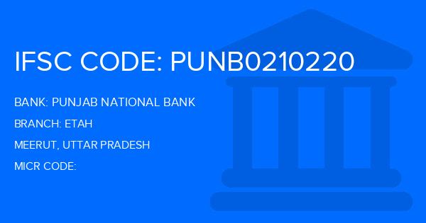 Punjab National Bank (PNB) Etah Branch IFSC Code