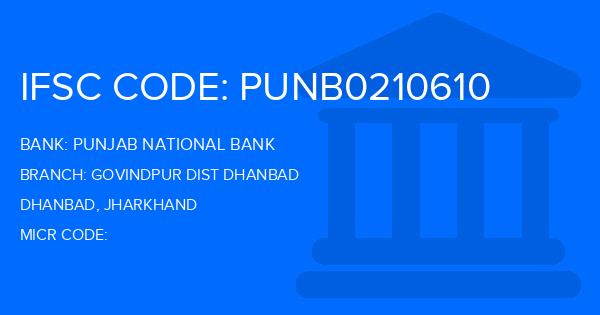 Punjab National Bank (PNB) Govindpur Dist Dhanbad Branch IFSC Code