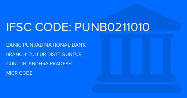Punjab National Bank (PNB) Tullur Distt Guntur Branch IFSC Code