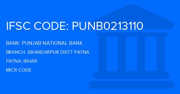 Punjab National Bank (PNB) Sikandarpur Distt Patna Branch IFSC Code