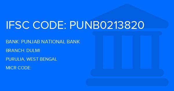 Punjab National Bank (PNB) Dulmi Branch IFSC Code