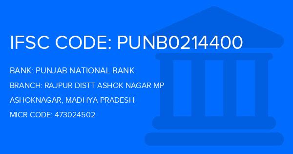 Punjab National Bank (PNB) Rajpur Distt Ashok Nagar Mp Branch IFSC Code
