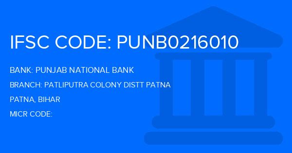 Punjab National Bank (PNB) Patliputra Colony Distt Patna Branch IFSC Code