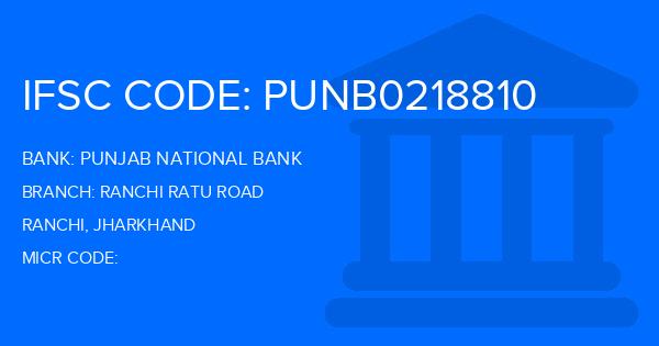 Punjab National Bank (PNB) Ranchi Ratu Road Branch IFSC Code