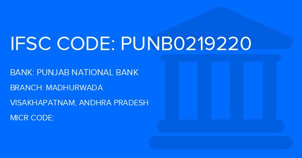 Punjab National Bank (PNB) Madhurwada Branch IFSC Code