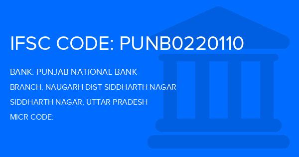 Punjab National Bank (PNB) Naugarh Dist Siddharth Nagar Branch IFSC Code