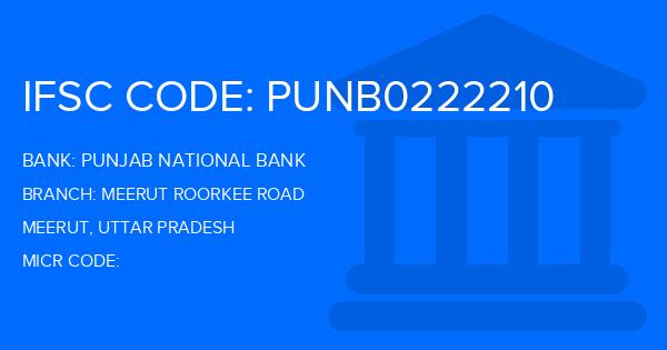 Punjab National Bank (PNB) Meerut Roorkee Road Branch IFSC Code