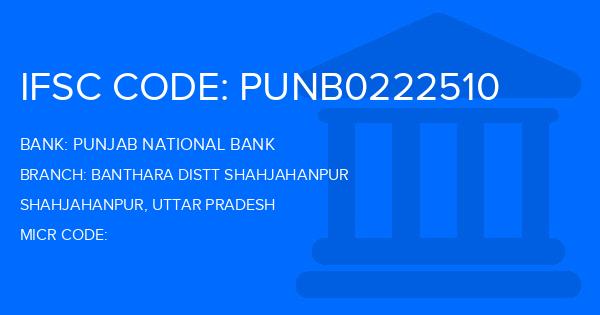 Punjab National Bank (PNB) Banthara Distt Shahjahanpur Branch IFSC Code