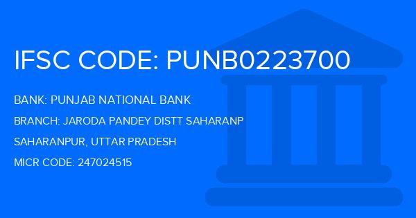 Punjab National Bank (PNB) Jaroda Pandey Distt Saharanp Branch IFSC Code