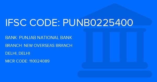 Punjab National Bank (PNB) New Overseas Branch