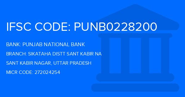 Punjab National Bank (PNB) Sikataha Distt Sant Kabir Na Branch IFSC Code
