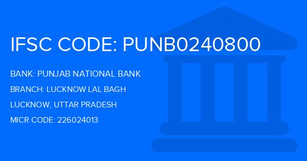 Punjab National Bank (PNB) Lucknow Lal Bagh Branch IFSC Code