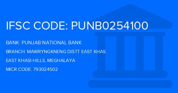 Punjab National Bank (PNB) Mawryngkneng Distt East Khas Branch IFSC Code
