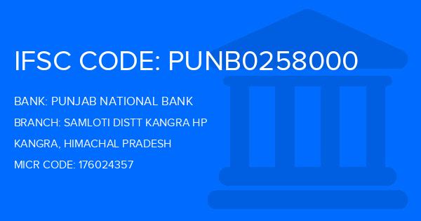 Punjab National Bank (PNB) Samloti Distt Kangra Hp Branch IFSC Code