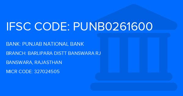 Punjab National Bank (PNB) Barlipara Distt Banswara Rj Branch IFSC Code