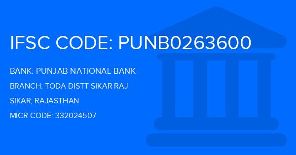 Punjab National Bank (PNB) Toda Distt Sikar Raj Branch IFSC Code