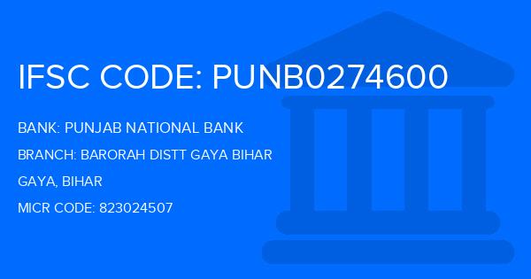 Punjab National Bank (PNB) Barorah Distt Gaya Bihar Branch IFSC Code