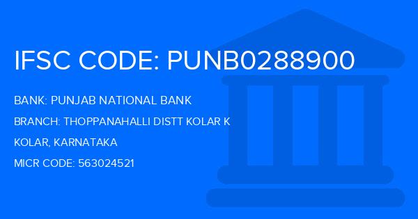 Punjab National Bank (PNB) Thoppanahalli Distt Kolar K Branch IFSC Code