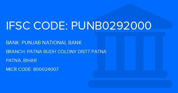 Punjab National Bank (PNB) Patna Budh Colony Distt Patna Branch IFSC Code