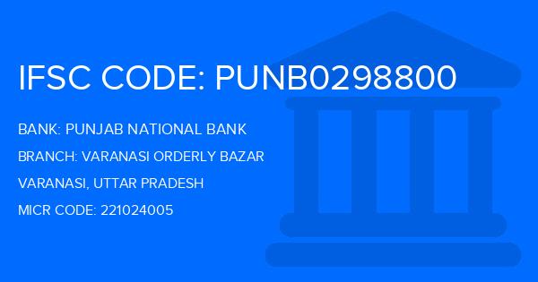Punjab National Bank (PNB) Varanasi Orderly Bazar Branch IFSC Code