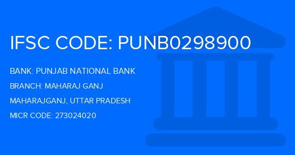 Punjab National Bank (PNB) Maharaj Ganj Branch IFSC Code