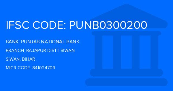 Punjab National Bank (PNB) Rajapur Distt Siwan Branch IFSC Code