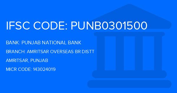 Punjab National Bank (PNB) Amritsar Overseas Br Distt Branch IFSC Code