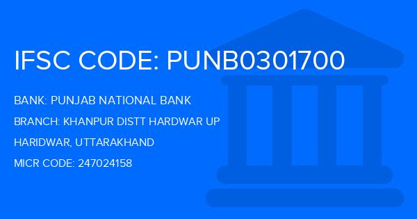 Punjab National Bank (PNB) Khanpur Distt Hardwar Up Branch IFSC Code