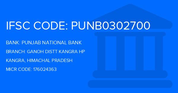 Punjab National Bank (PNB) Ganoh Distt Kangra Hp Branch IFSC Code