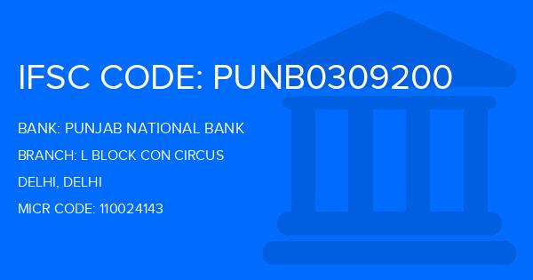 Punjab National Bank (PNB) L Block Con Circus Branch IFSC Code