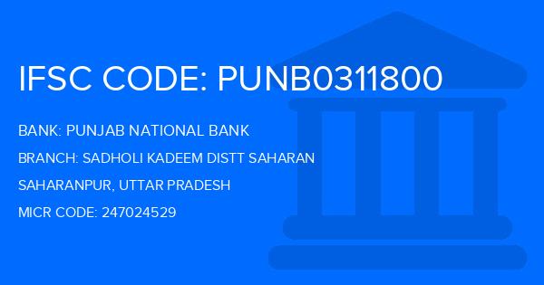 Punjab National Bank (PNB) Sadholi Kadeem Distt Saharan Branch IFSC Code