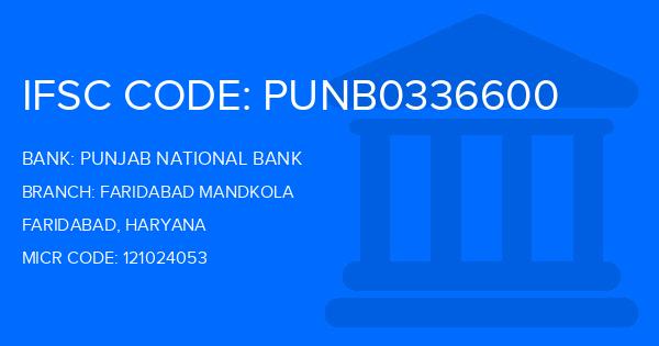 Punjab National Bank (PNB) Faridabad Mandkola Branch IFSC Code