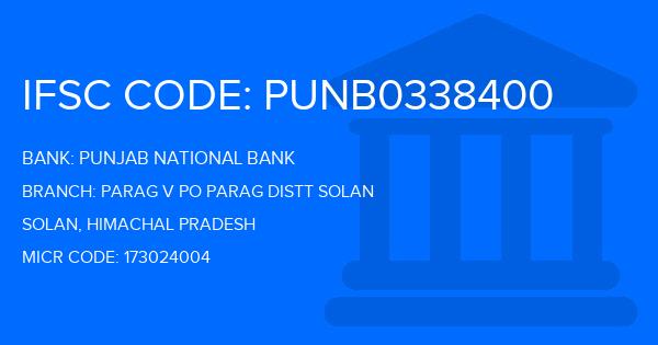 Punjab National Bank (PNB) Parag V Po Parag Distt Solan Branch IFSC Code