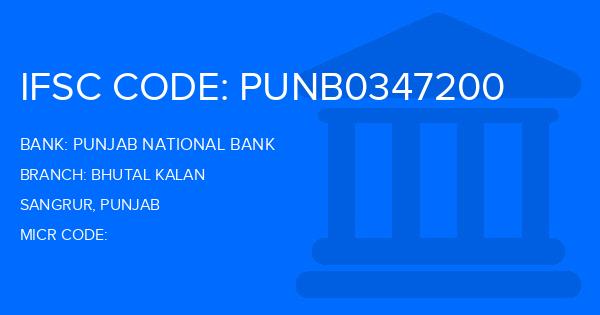 Punjab National Bank (PNB) Bhutal Kalan Branch IFSC Code