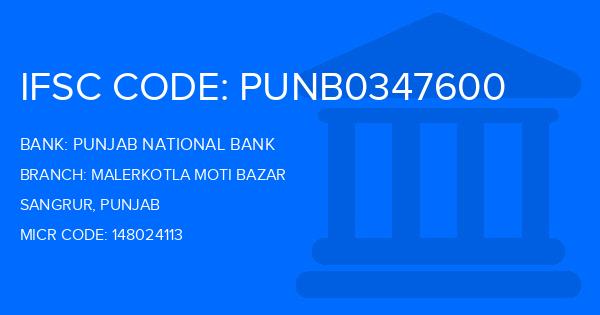 Punjab National Bank (PNB) Malerkotla Moti Bazar Branch IFSC Code
