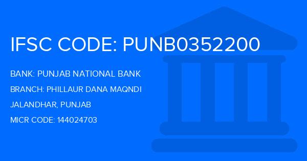Punjab National Bank (PNB) Phillaur Dana Maqndi Branch IFSC Code