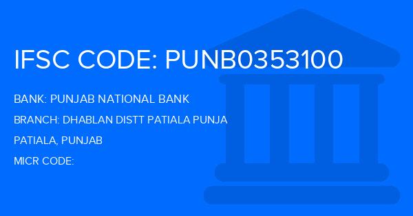 Punjab National Bank (PNB) Dhablan Distt Patiala Punja Branch IFSC Code